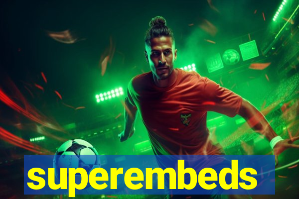 superembeds