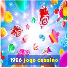 1996 jogo cassino