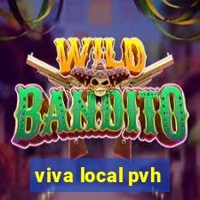 viva local pvh