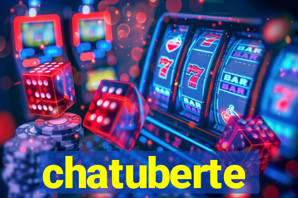 chatuberte