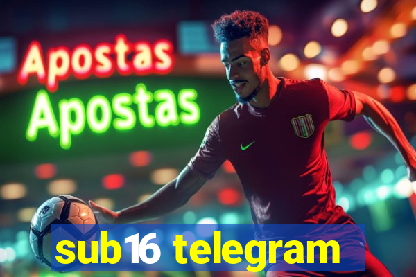 sub16 telegram