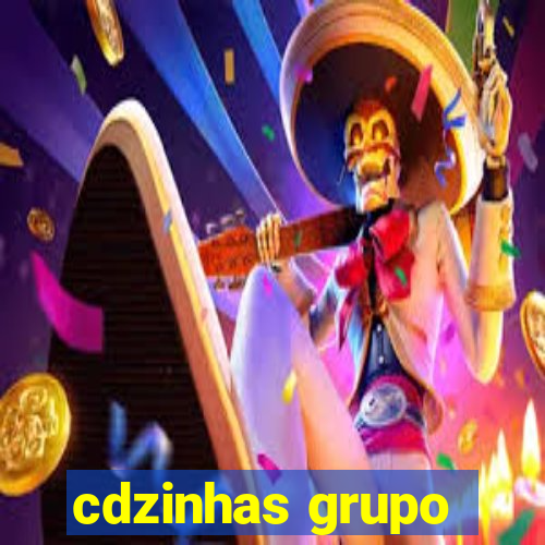 cdzinhas grupo