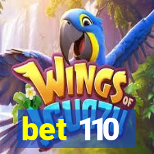 bet 110