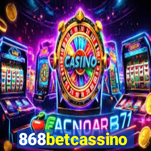 868betcassino