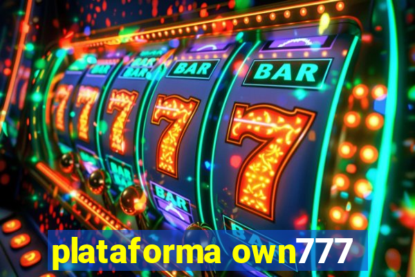 plataforma own777