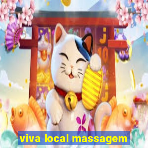 viva local massagem