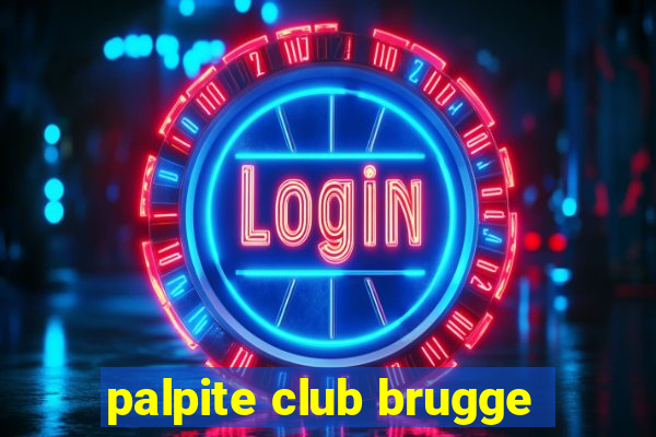 palpite club brugge