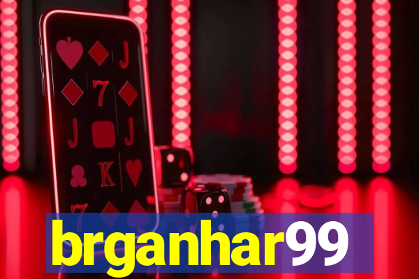 brganhar99