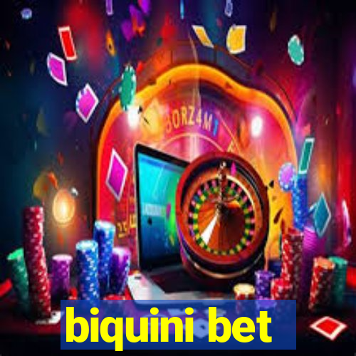 biquini bet