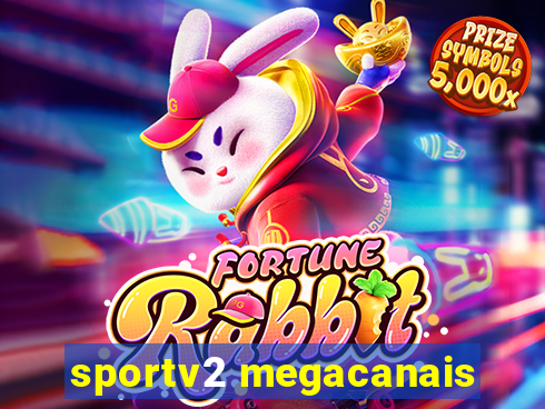 sportv2 megacanais