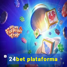 24bet plataforma