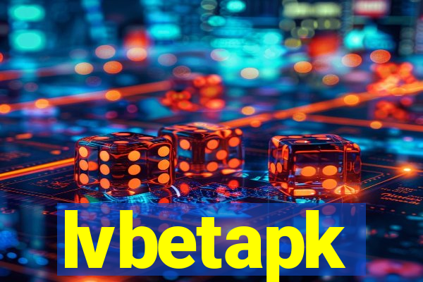 lvbetapk