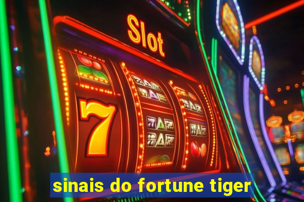 sinais do fortune tiger