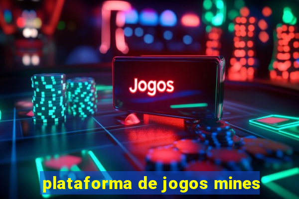 plataforma de jogos mines