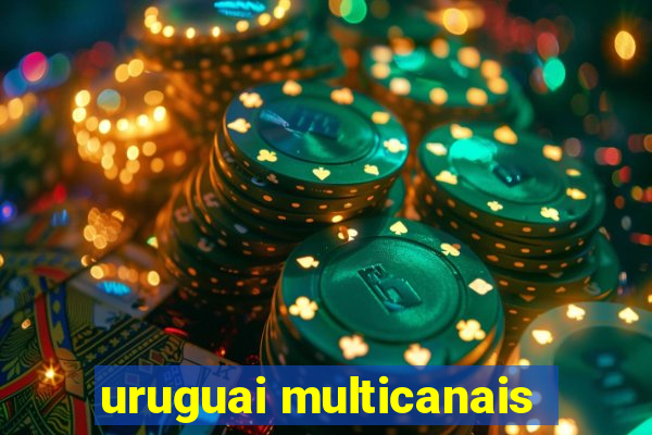 uruguai multicanais