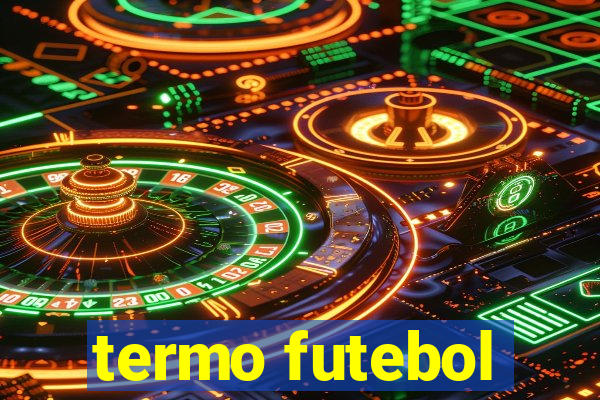 termo futebol