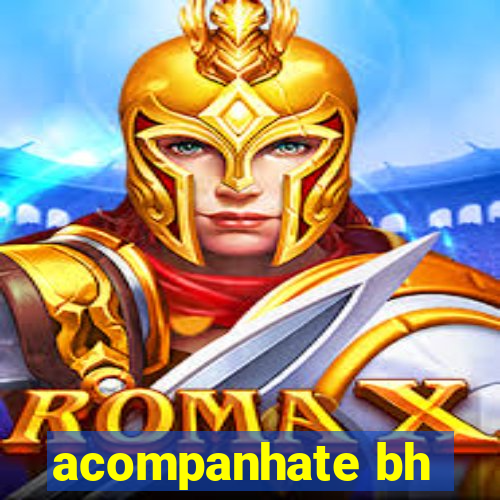 acompanhate bh