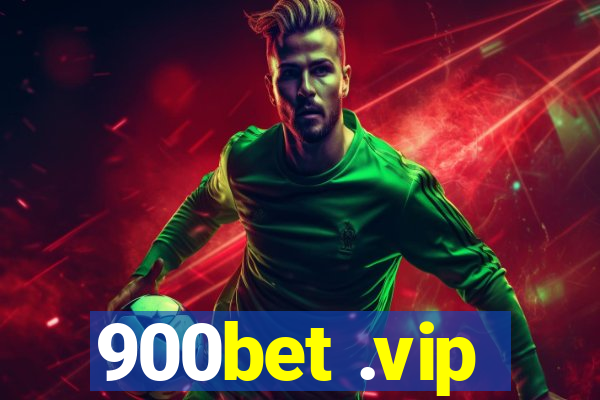 900bet .vip