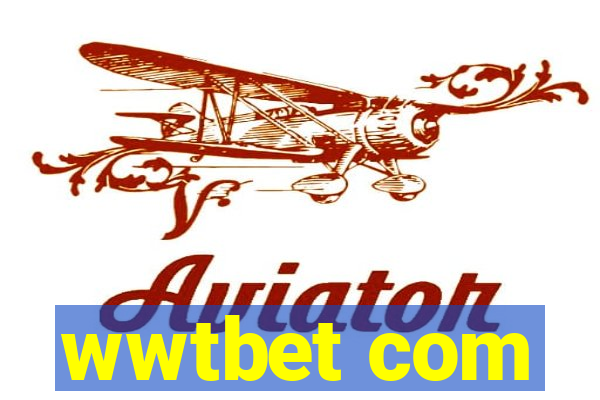 wwtbet com