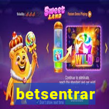 betsentrar