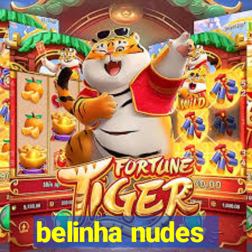 belinha nudes