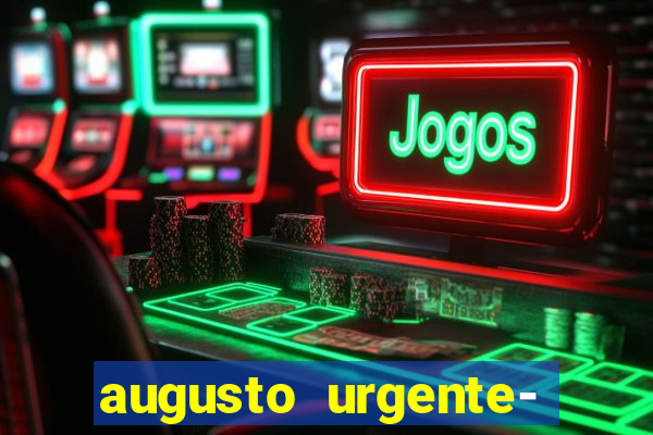 augusto urgente- jacobina 24 horas