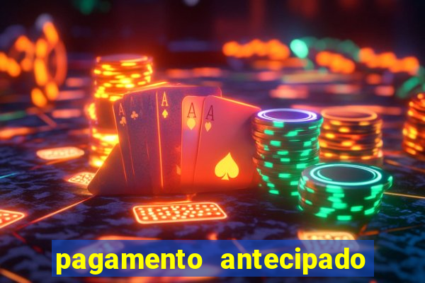 pagamento antecipado estrela bet como funciona