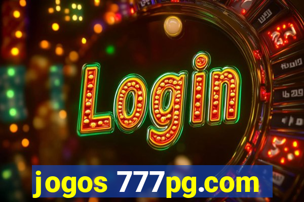 jogos 777pg.com