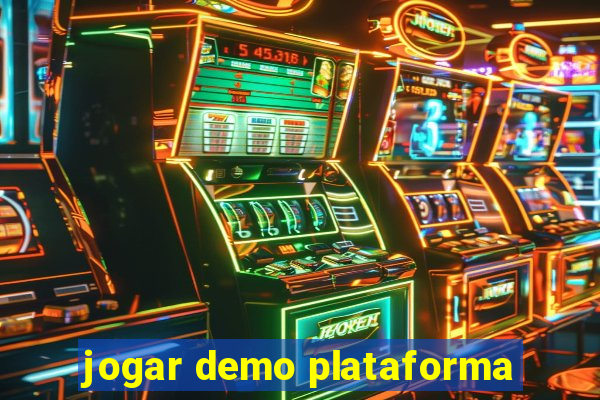 jogar demo plataforma