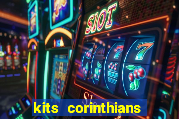 kits corinthians dls 19