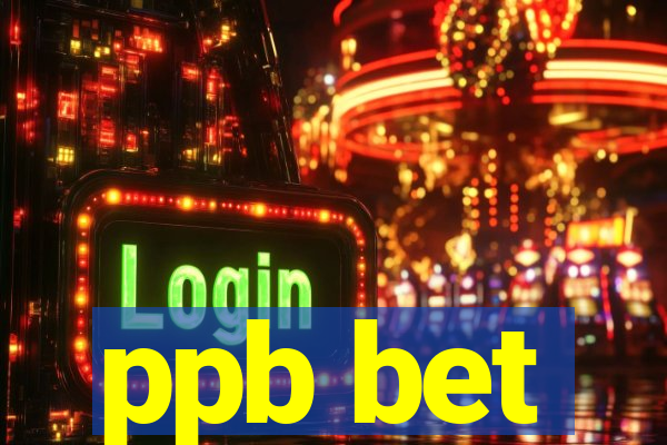 ppb bet