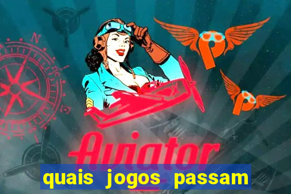 quais jogos passam no premiere