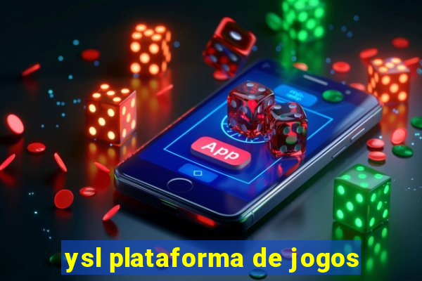 ysl plataforma de jogos