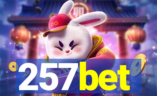 257bet