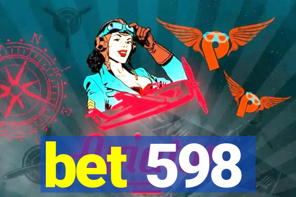 bet 598