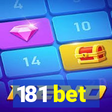 181 bet