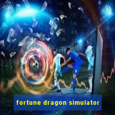 fortune dragon simulator