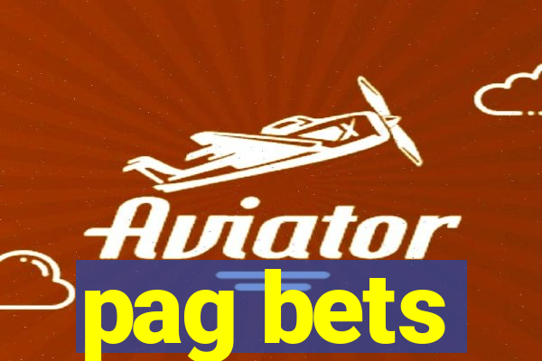 pag bets