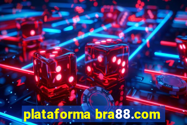 plataforma bra88.com