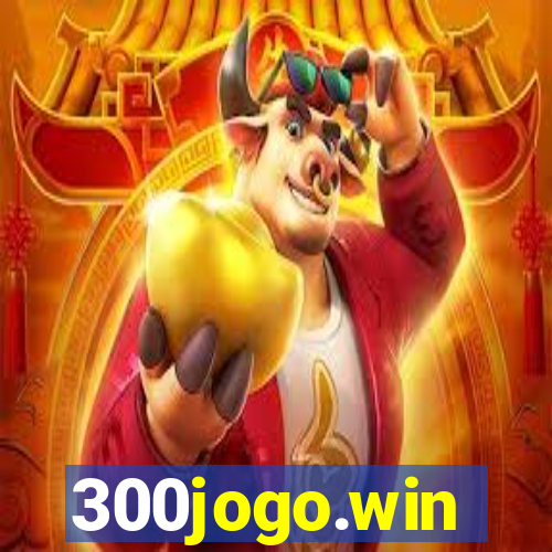 300jogo.win