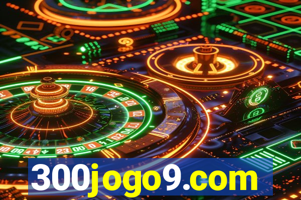 300jogo9.com