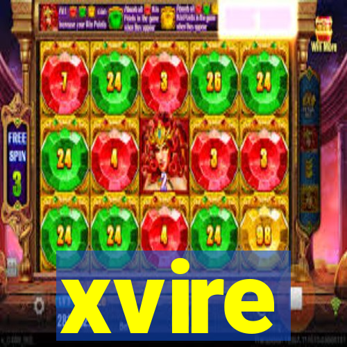 xvire