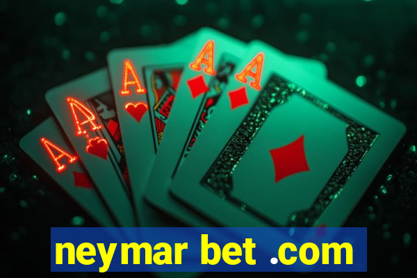 neymar bet .com