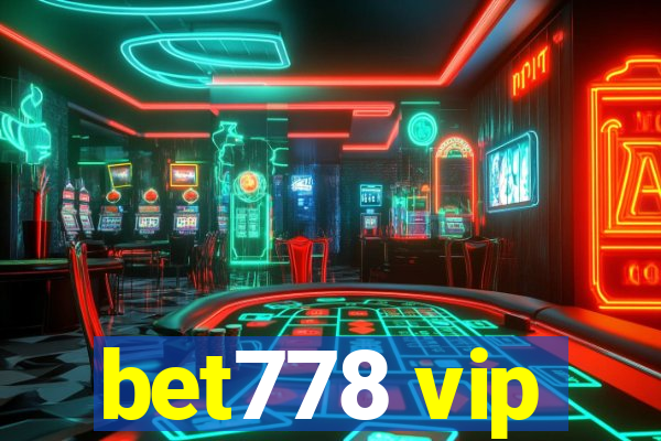 bet778 vip