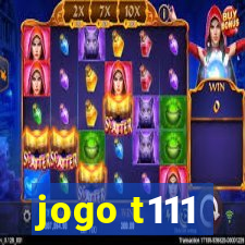 jogo t111