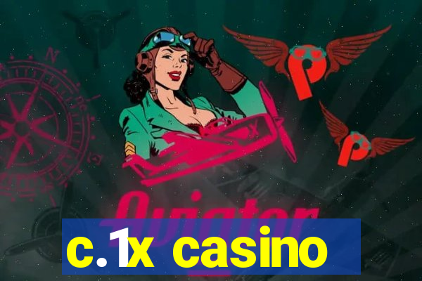 c.1x casino