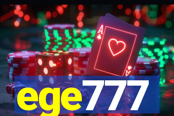 ege777