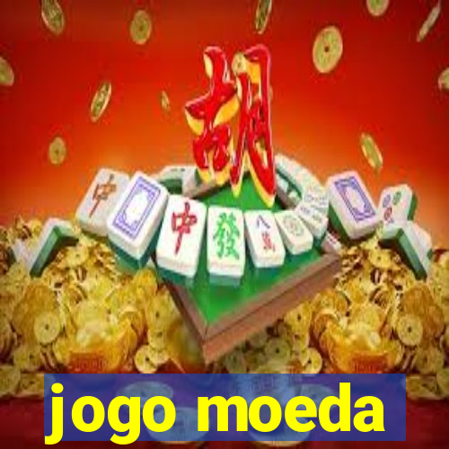 jogo moeda