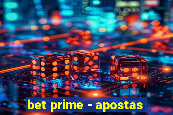 bet prime - apostas