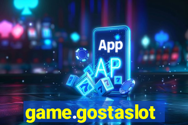 game.gostaslot